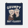 Grumpy But Classy-None-Matte-Poster-NMdesign