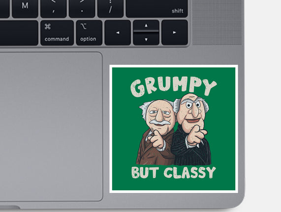 Grumpy But Classy