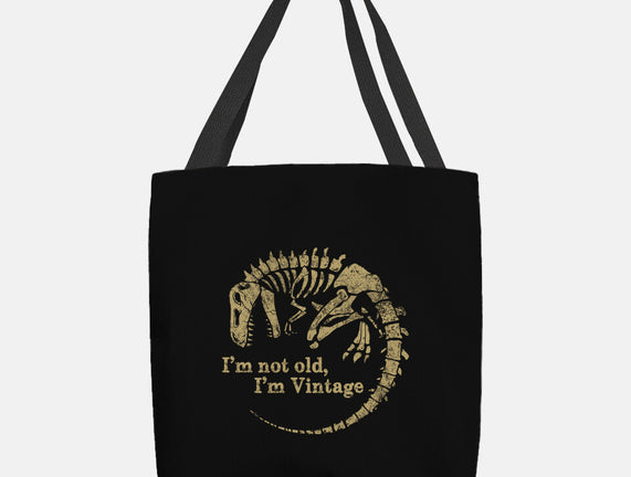 Not Old Just Vintage