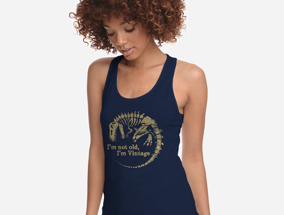 Not Old Just Vintage