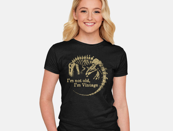 Not Old Just Vintage