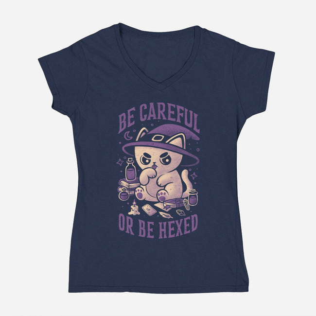 Be Careful Or Be Hexed-Womens-V-Neck-Tee-eduely