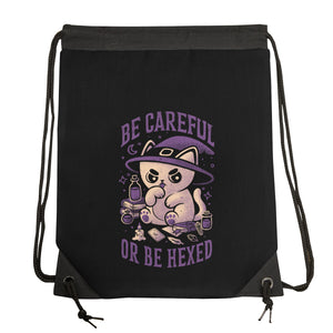 Be Careful Or Be Hexed