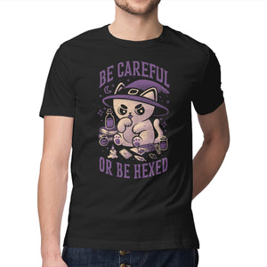 Be Careful Or Be Hexed