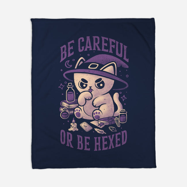 Be Careful Or Be Hexed-None-Fleece-Blanket-eduely