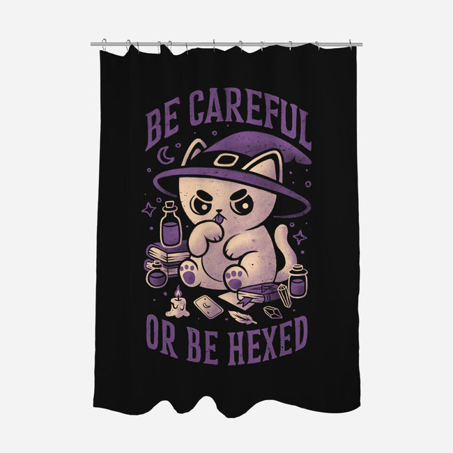 Be Careful Or Be Hexed-None-Polyester-Shower Curtain-eduely