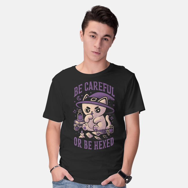 Be Careful Or Be Hexed-Mens-Basic-Tee-eduely