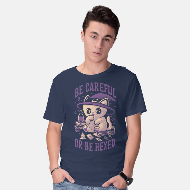 Be Careful Or Be Hexed-Mens-Basic-Tee-eduely