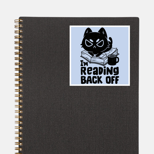 I'm Reading Back Off Cat-None-Glossy-Sticker-koalastudio