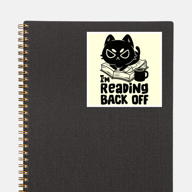 I'm Reading Back Off Cat-None-Glossy-Sticker-koalastudio