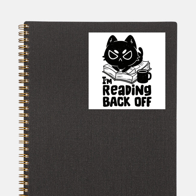 I'm Reading Back Off Cat-None-Glossy-Sticker-koalastudio