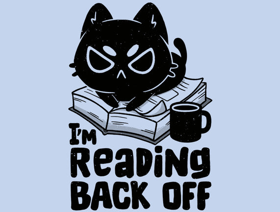 I'm Reading Back Off Cat