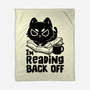 I'm Reading Back Off Cat-None-Fleece-Blanket-koalastudio