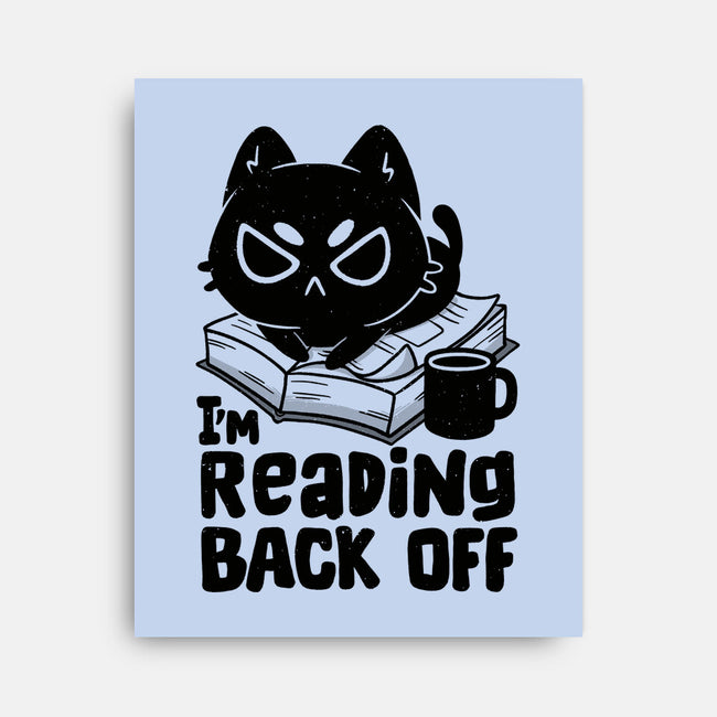 I'm Reading Back Off Cat-None-Stretched-Canvas-koalastudio