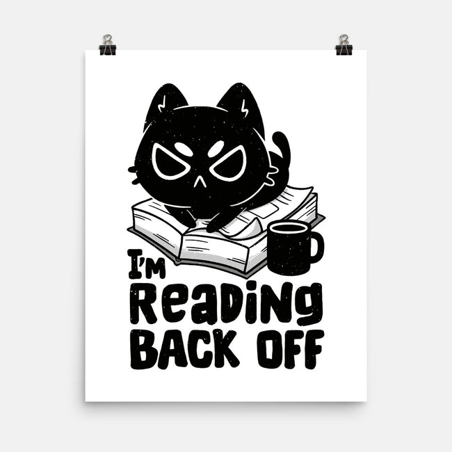 I'm Reading Back Off Cat-None-Matte-Poster-koalastudio
