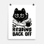 I'm Reading Back Off Cat-None-Matte-Poster-koalastudio