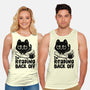 I'm Reading Back Off Cat-Unisex-Basic-Tank-koalastudio