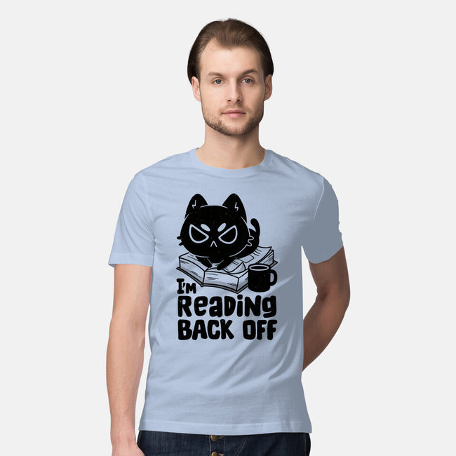 I'm Reading Back Off Cat-Mens-Premium-Tee-koalastudio