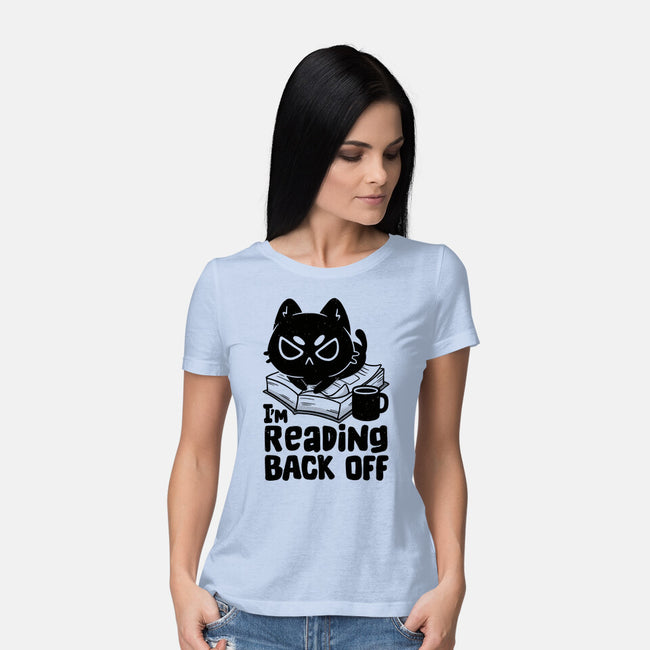 I'm Reading Back Off Cat-Womens-Basic-Tee-koalastudio