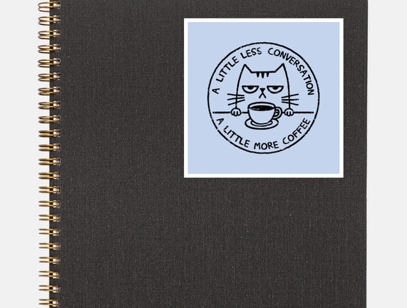 A Little More Coffee