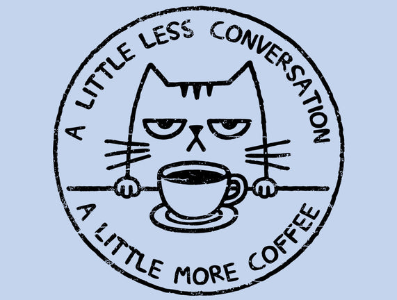 A Little More Coffee