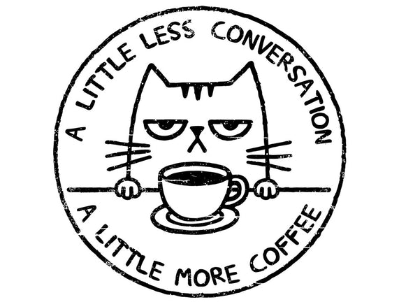 A Little More Coffee