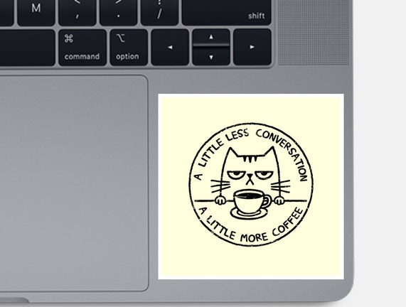 A Little More Coffee