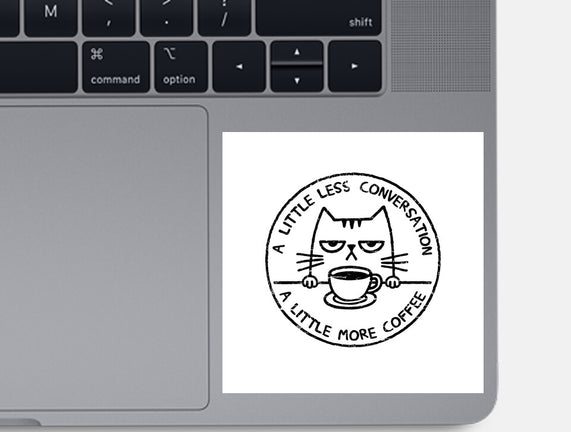 A Little More Coffee