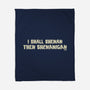 I Shall Shenan Then Shenanigan-None-Fleece-Blanket-worlddominationforcats