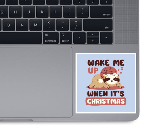 Wake Me Up When It's Christmas