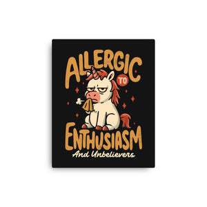 Allergic To Enthusiasm