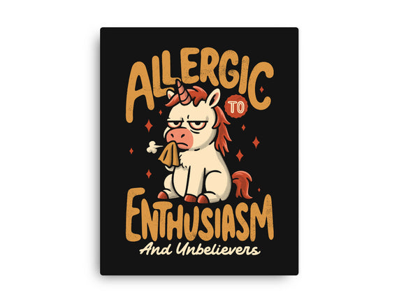 Allergic To Enthusiasm