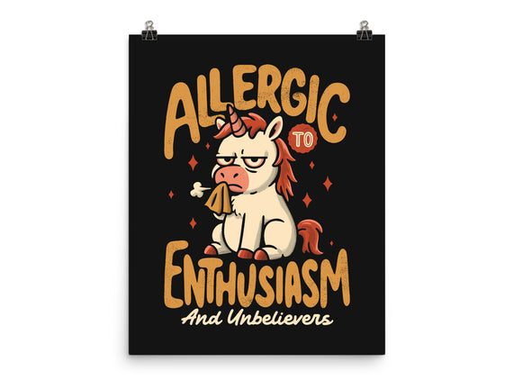 Allergic To Enthusiasm