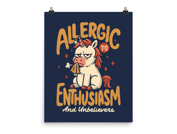 Allergic To Enthusiasm