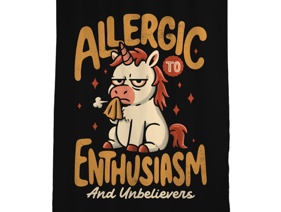 Allergic To Enthusiasm