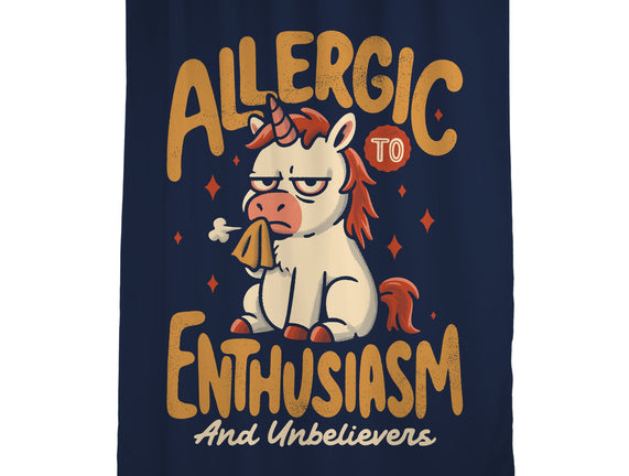Allergic To Enthusiasm
