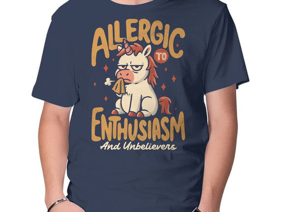 Allergic To Enthusiasm