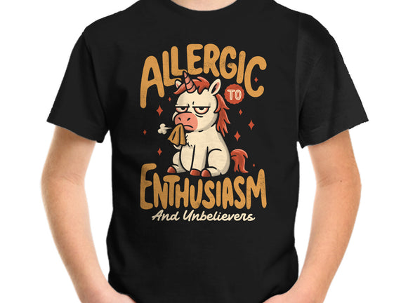 Allergic To Enthusiasm