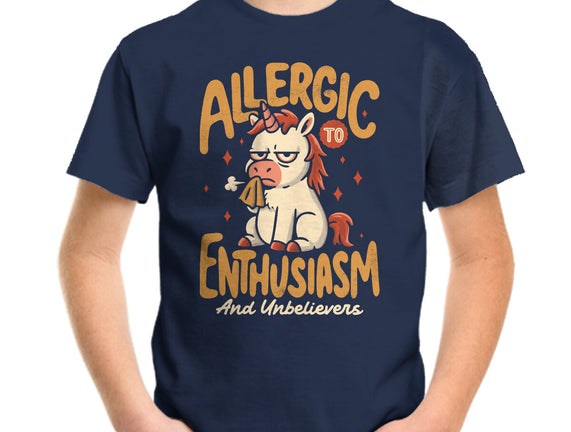 Allergic To Enthusiasm