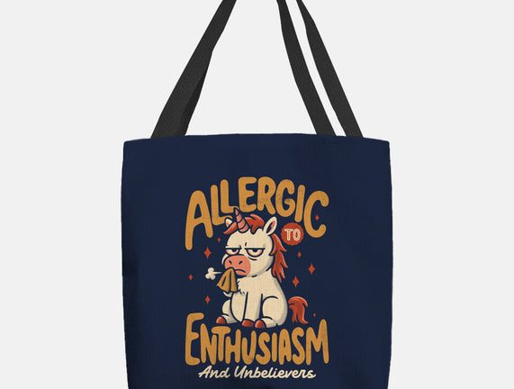 Allergic To Enthusiasm