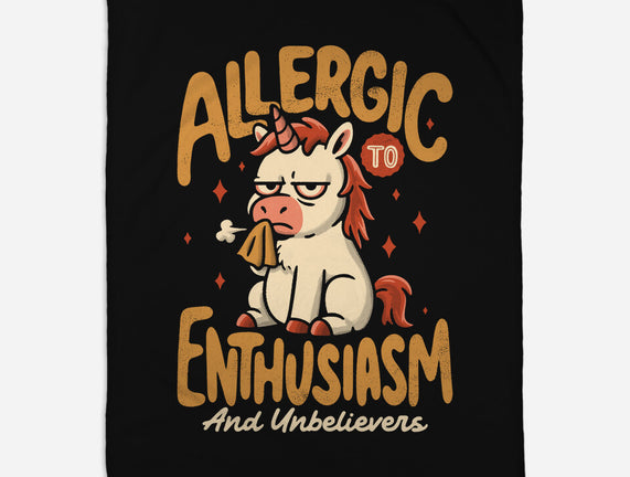 Allergic To Enthusiasm