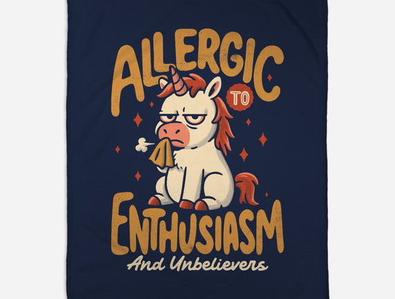 Allergic To Enthusiasm