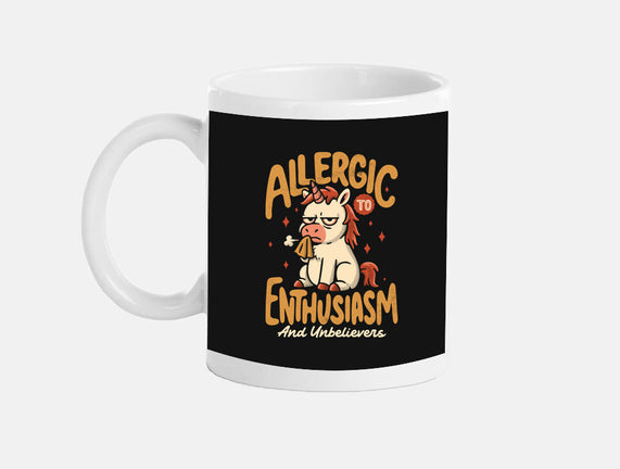 Allergic To Enthusiasm
