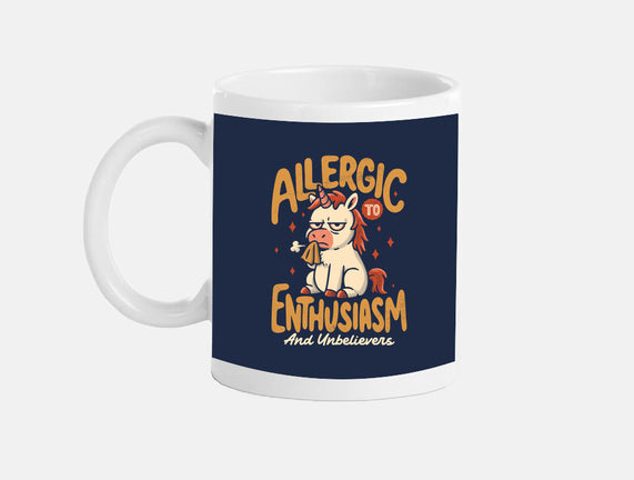 Allergic To Enthusiasm