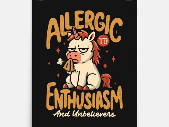 Allergic To Enthusiasm