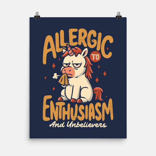Allergic To Enthusiasm-None-Matte-Poster-Popnotic