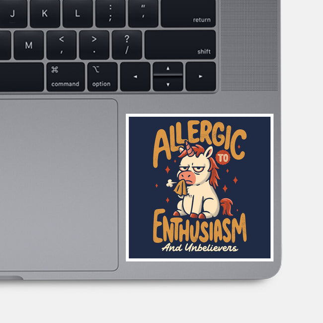 Allergic To Enthusiasm-None-Glossy-Sticker-Popnotic