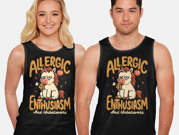 Allergic To Enthusiasm