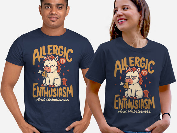 Allergic To Enthusiasm