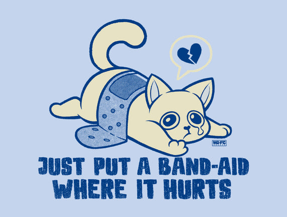 Just A Band-Aid Where It Hurts